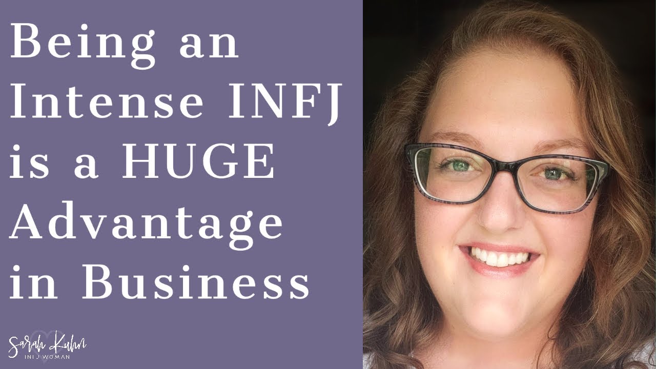 Being an Intense INFJ is a HUGE Advantage in Business - Cayci Ellis