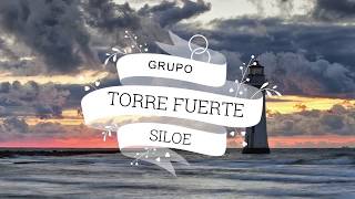 Video thumbnail of "IECE-Grupo Siloe-Torre Fuerte"