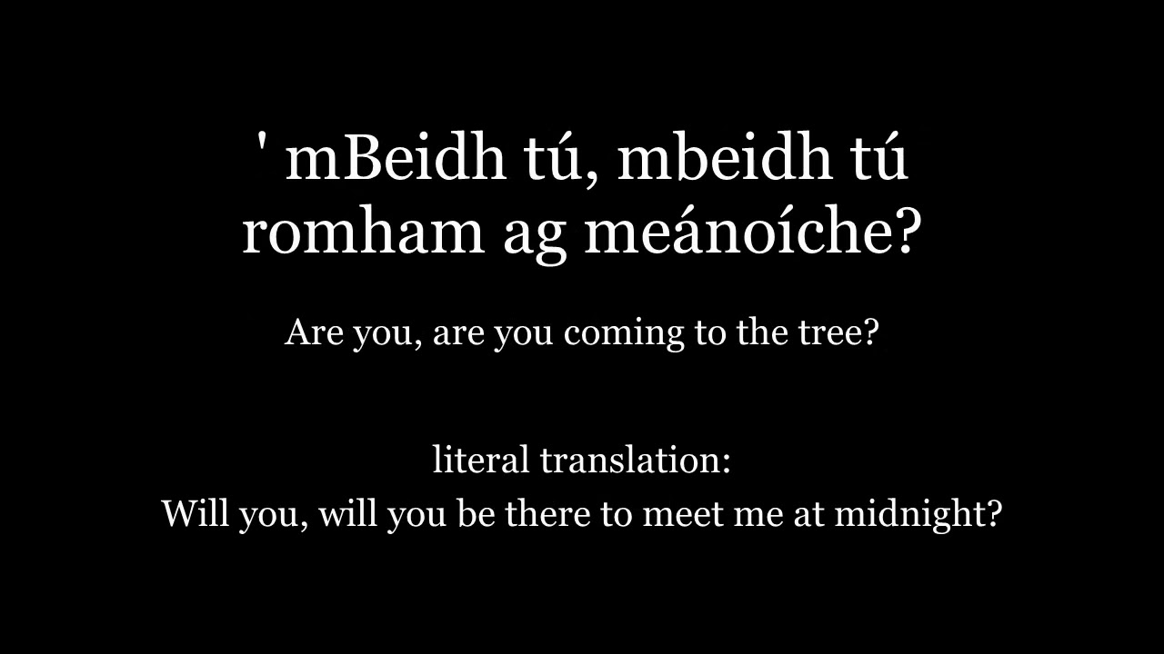 'The Hanging Tree' from the Hunger Games in Irish - as Gaeilge