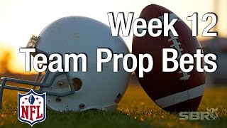 Free NFL Prop Picks on Teams in Week 12