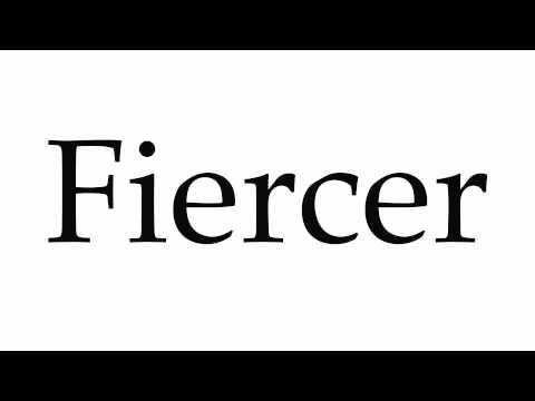 How to Pronounce Fiercer