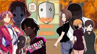 Kokujin no Tenkousei React to Hiroki as Ayanokoji |Au| ||COTE|| - Gacha React| 🇺🇸