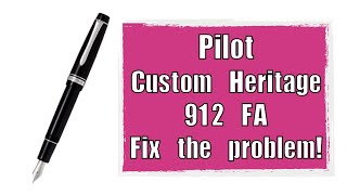 Pilot Custom Heritage 912 FA nib had a problem but fix the problem! How I change the feed screenshot 5