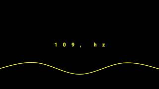 109, hz tone frequency