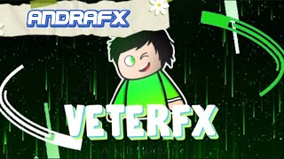 [Fantro] @VeterFX | 2D INTRO [am + cc]