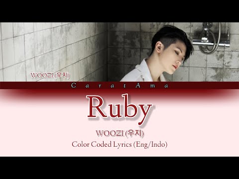 WOOZI (우지) - 'Ruby' Lyrics (Color Coded Lyrics Eng/Indo) Lirik Terjemahan