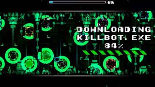 (GD) Stream #239 practicing killbot