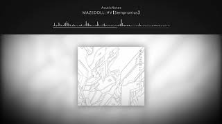 AcuticNotes(An) - Sempronius // MAZEDOLL