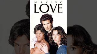 Making Love (1982) 1080p FULL MOVIE