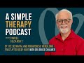 Betrayal and Forgiveness: Rebuilding Trust After Deep Hurt with Dr. Bruce Chalmer