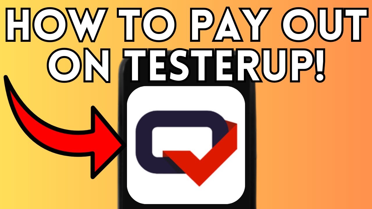 How To Pay Out On Testerup (Full Guide) 2025!