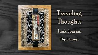 Traveling Thoughts Junk Journal Flip Through (Undecorated inside)