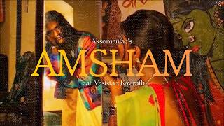 Aksomaniac - Amsham (Telugu Version) | Vasista x Kavirath