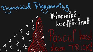 Pascal hasst diesen Trick! - dynamical programming in Python