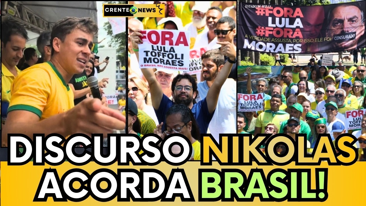 🇧🇷 MULTIDÃO NAS RUAS: NIKOLAS FAZ DISCURSO HISTÓRICO MANDA RECADO PARA MORAES, TOFFOLI E LULA!