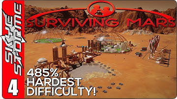 Surviving Mars Gameplay Ep 4 ►The Second Wave!◀ 485% HARDEST DIFFICULTY PLAYTHROUGH