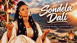 Tynash Musiq x Ignatious GD - Sondela Dali [ New Amapiano Hit Song ] 