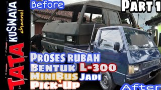 Transform an L-300 minibus into a pickup truck | Costs under 10 million rupiah
