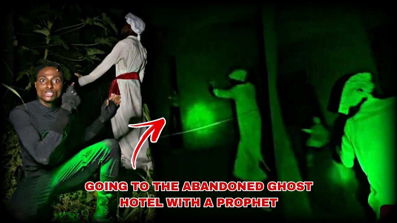 I Went To The Abandoned Ghost Hotel With A Prophet At Night | Full Video