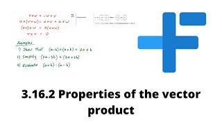 3.16.2 Properties of the Vector Product | IB Math AA | Mr. Flynn IB