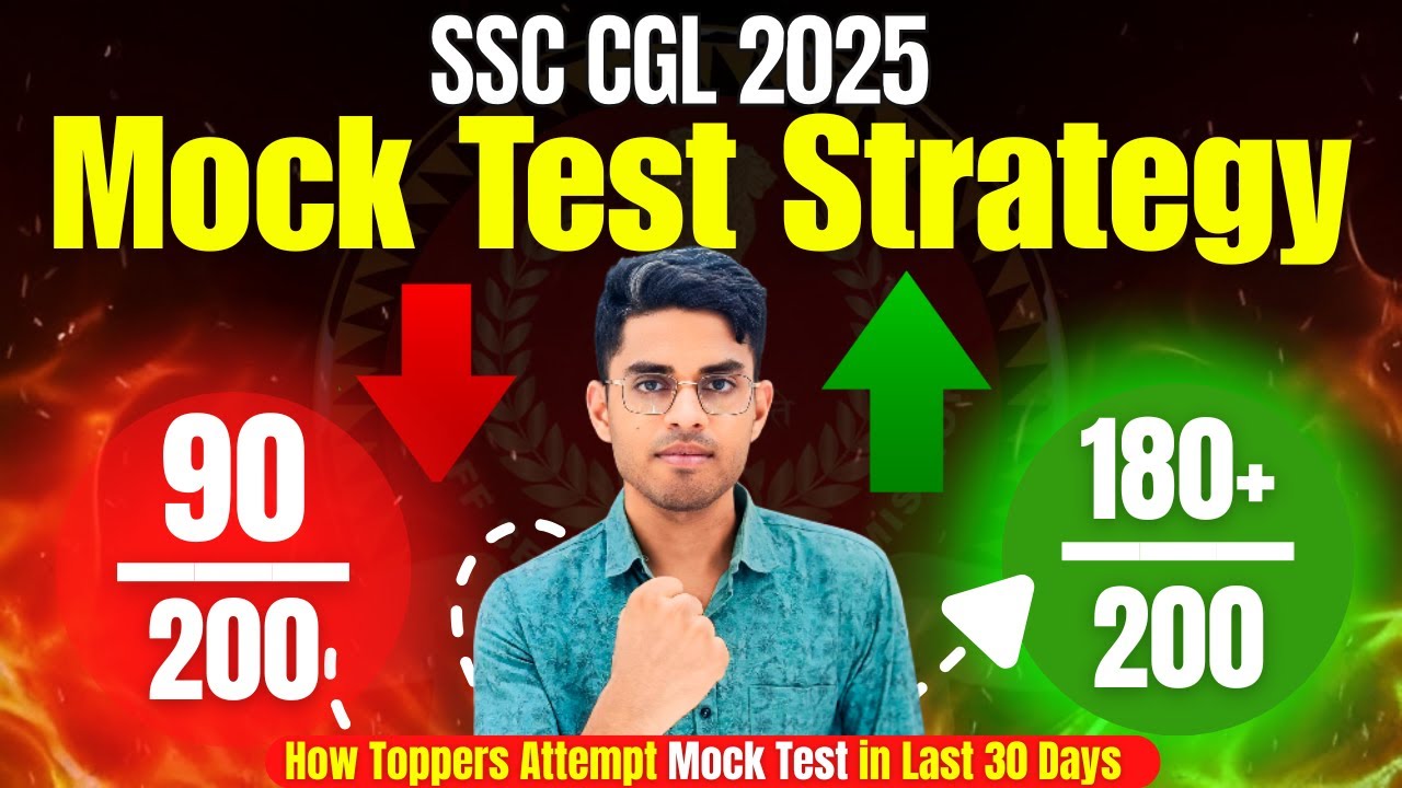 Best Mock Test Strategy 2025 | SSC CGL 2025 | How to Attempt Mock Test ...