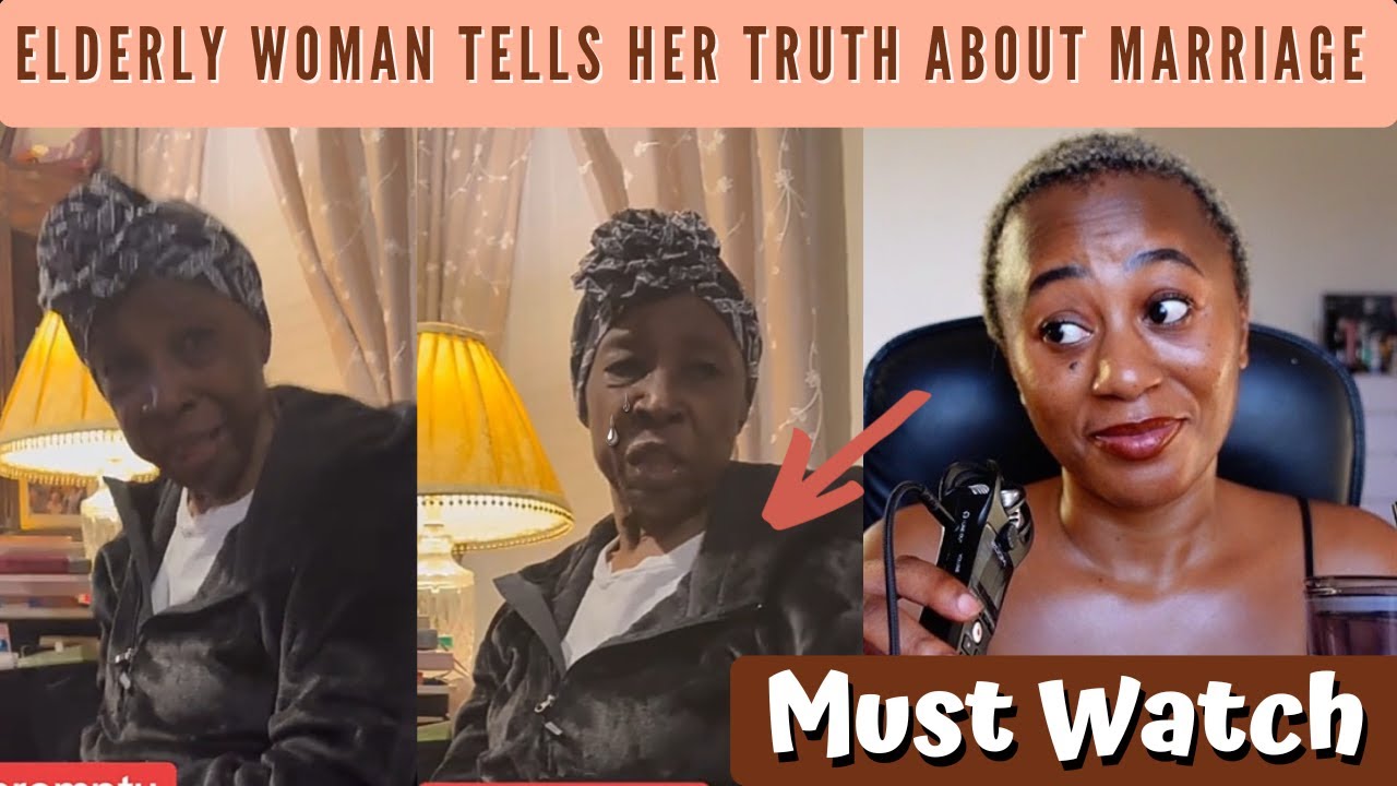 Elderly Woman Tells Her Truth About Marriage - Must Watch