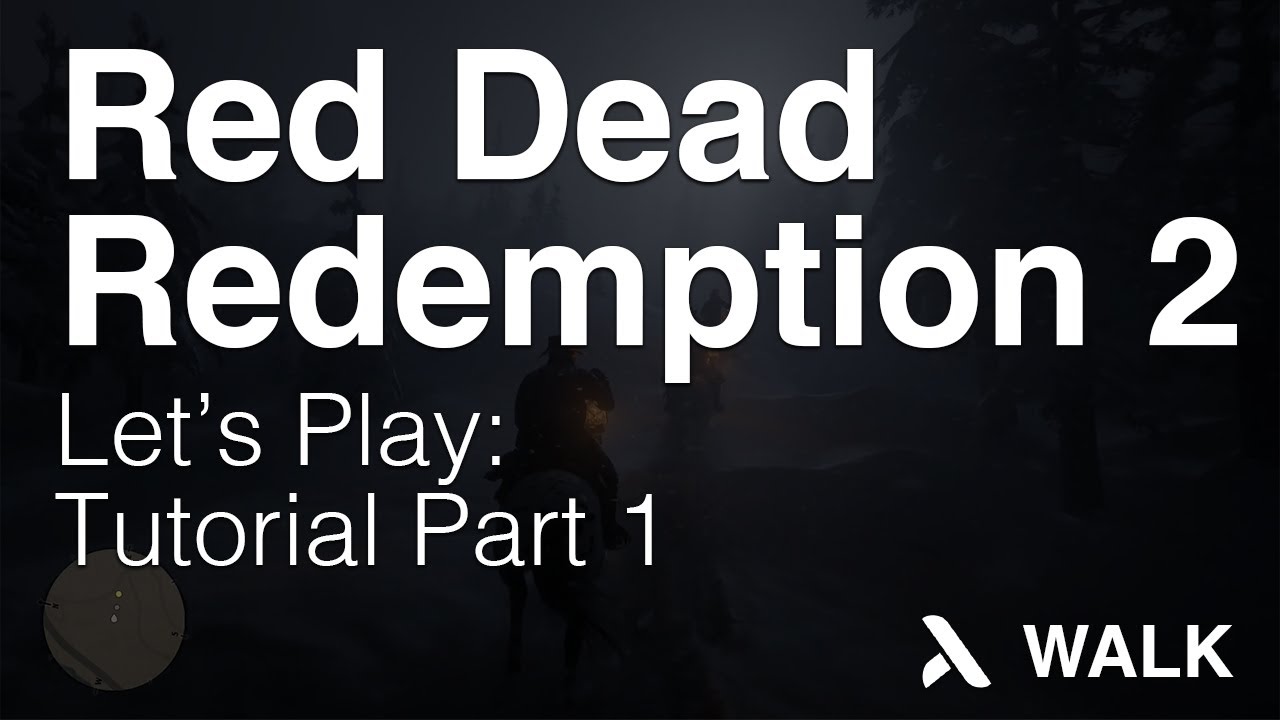 Let's Play: Tutorial Part 1 | Red Dead Redemption 2 - YouTube