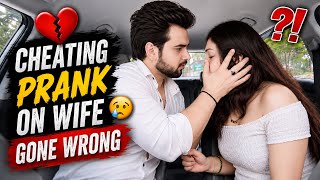 Cheating Prank on Wife | Prank On Wife Gone Wrong | Wife Prank Video 2026 | Pranks In India
