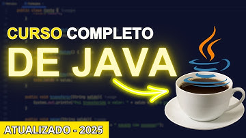 Curso Completo de Java | Do ZERO ao Avançado 2025 🔥🔥