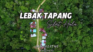 Dusun Lebak Tapang  Silat Hulu  Kapuas Hulu  Kalimantan Barat  View Drone  Alam