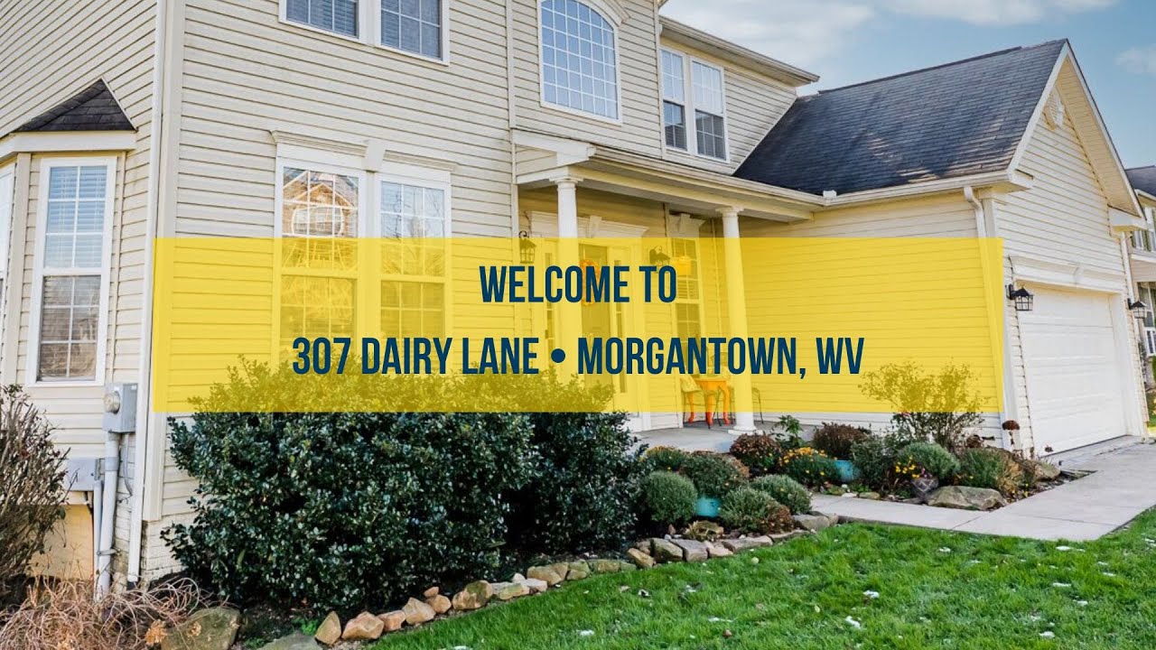 307 Dairy Lane, West Virginia YouTube