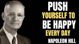 Push Yourself Until Everything Is Possible  Napoleon Hill Motivation
