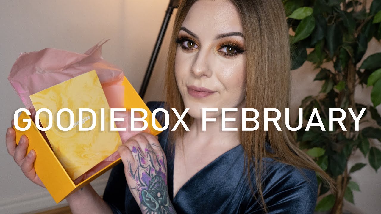 GOODIEBOX FEBRUARY 2020 UNBOXING | BEAUTY SUBSCRIPTION BOX REVIEW