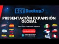 📢Gotbackup en Español - Presentación Expansión Global actualizada a DICIEMBRE 2024