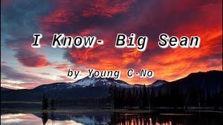 Big Sean - I Know - [Official Audio]