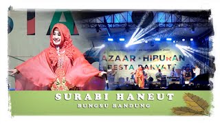 SURABI HANEUT / BUNGSU BANDUNG /