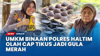 UMKM Binaan Polres Halmahera Timur Olah Cap Tikus Jadi Gula Merah
