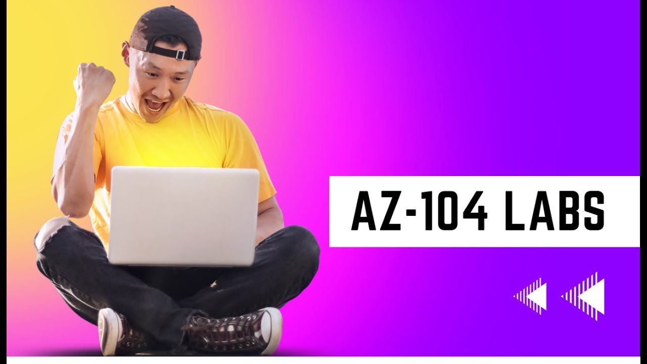 Az-104 labs 