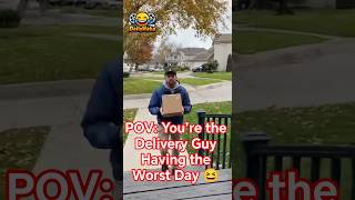 POV: You’re the Delivery Guy Having the Worst Day 😆 #DailyHaha #shorts #babifreitas