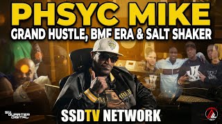 Phsyc Mike: I Knew T.I. & Jeezy Before Fame, Helped Debut “Salt Shaker” & More