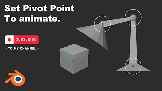 Pivot point settings in blender for animation