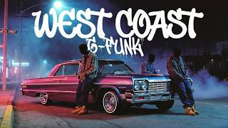 ▶️Gangsta Funk Groove — Best G Funk Mix, West Coast Classics