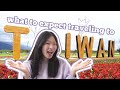 What its like traveling to taiwan in 2023  essential tips