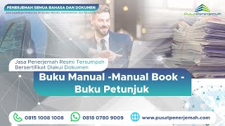 Pusat Penerjemah - Penerjemah Tersumpah Resmi Bersumpah Buku Manual-Buku Petunjuk-Manual Book screenshot 5
