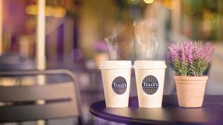[ Tully's coffee ]タリーズコーヒーBGM：ジャズとボサノバ-土曜の夜のリラックスできる音楽[タリーズコーヒー]