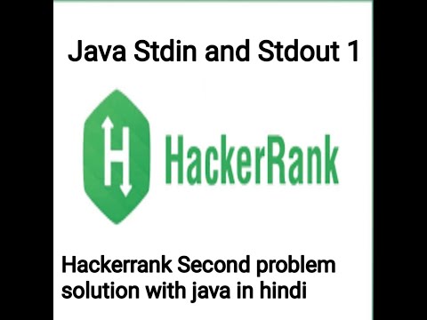 Java Stdin and Stdout I problem solution with java in hindi