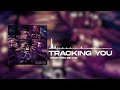 Tracking You Oseikrom Sikanii Official Lyrics mp3