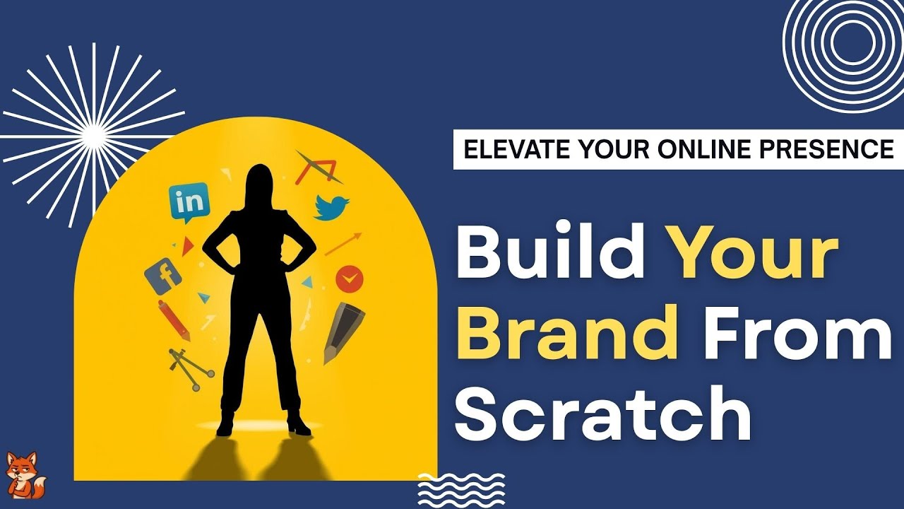 How to Build Your Personal Brand from Scratch (Step-by-Step Guide ...