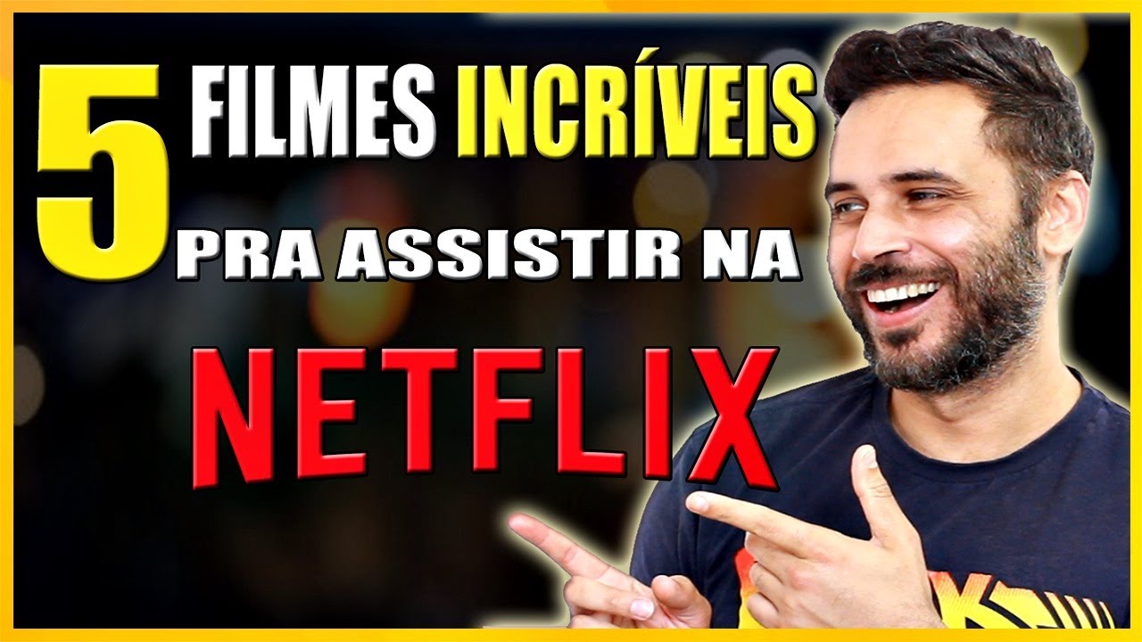 Netflix: 5 filmes bonitos e emocionantes para assistir neste fim de