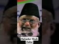 Bahadur Shah Zafar | Dr Israr Ahmad Mp3 Song